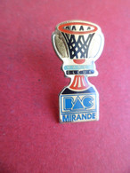 Pins Sport Basket-ball BAC - MIRANDE Gers - Basketball