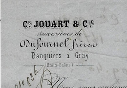 1878 JOUART Succ. De Dufournel Fr. Banque à Gray Haute Saone Pour Charpiot Fr. à Ray Sur Saône Haute Saône - 1800 – 1899