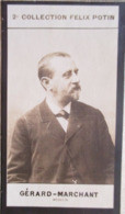 ► Gérard Marchant Né à Toulouse - Médecin Et Chirurgien Des Hôpitaux De Paris -   Collection Photo Felix POTIN 1908 - Félix Potin