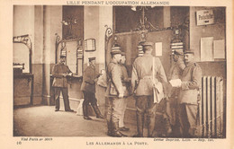 CPA 59 LILLE PENDANT L'OCCUPATION ALLEMANDE LES ALLEMANDS A LA POSTE - Lille