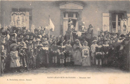 53-SAINT-JEAN-SUR-MAYENNE- MISSION 1907 - Sonstige & Ohne Zuordnung