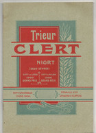 1909 CATALOGUE PUBLICITAIRE ILLUSTRE ET TARIFE USINE A VAPEUR TRIEUR GRAINS A. CLERT NIORT AGRICULTURE MATERIEL AGRICOLE - Bricolage / Technique