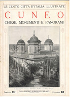 LE CENTO CITTA' D'ITALIA ILLUSTRATE - CUNEO (PIEMONTE) - Fascicolo No. 55 - Arte, Diseño Y Decoración