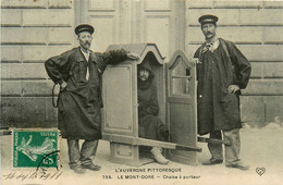 Le Mont Dore * La Chaise à Porteur * Therme Thermalisme - Le Mont Dore