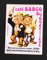 AUTOCOLLANT STICKER - CAFÉ BARCO  BIJ GODELIEVE - SCHERPENHEUVEL - MONTAIGU-ZICHEM - BELGIQUE BELGIË - Stickers