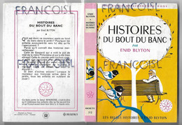 Histoires Du Bout Du Banc. Enid Blyton. Bibliothèque Rose - Bibliotheque Rose