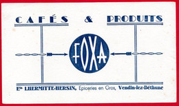 Buvard Cafés Et Produits Foxa. Ets. Lhermitte-Hersin, épicerie De Gros, Vendin-lez-Béthune. - B