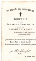 Souvenir De Mon ORDINATION SACERDOTALE  J.B. LANGLET Prêtre  -  BEAUVAIS  -  VAUX  -  ANDIGNY 11-14 Juillet 1908 - Other