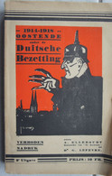 Boek OOSTENDE 1914-18 Oostende Onder De Duitse Bezetting Kust - Guerra 1914-18