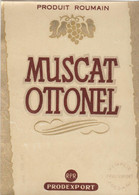Romania - Focsani - Muscat Ottonel - Prodexport - Produit Roumain - RPR - 90x120 Mm - Otros & Sin Clasificación