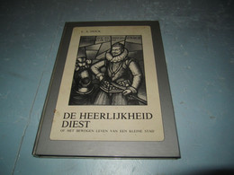 Diest - De Heerlijkheid - Uitgave 1979 -173 Pagina's - Diest