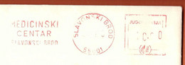 Yugoslavia Croatia Slavonski Brod / Medicinski Centar, Medical Center / Machine Stamp ATM - Storia Postale