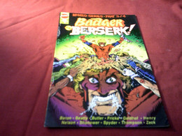 BADGER  GOES  BERSERK   N° 3 NOV  1989 - Andere Uitgevers