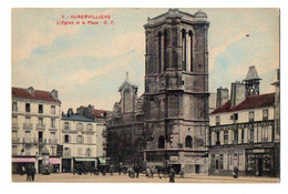 CPA 3276 - 93 / AUBERVILLIERS / L'Eglise Et La Place / Soldat Au 107 ème Territorial SP 50 - Aubervilliers