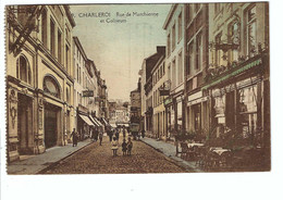 Charleroi   Rue De Marchienne Et Coliseum 1927 - Charleroi