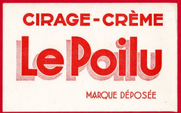 Buvard Le Poilu, Cirage Crème. - Produits Ménagers
