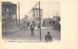 42-ROANNE- PASSAGE A NIVEAU DU FAUBOURG CLERMONT - Roanne