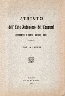 B 4791  -  Libro Varese Arcisate Cuvio Ente Consumi 1917 - Otros & Sin Clasificación