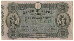 500 LIRE BANCO DI NAPOLI BIGLIETTO AL PORTATORE 29/01/1877 BB - Autres & Non Classés