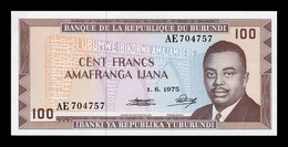 Burundi 100 Francs Prince Rwagasore 1975 Pick 23b SC UNC - Burundi