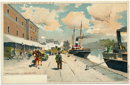 BRUXELLES, L'Entrepôt - Lith. J.L.Goffart, F.Ranot - Transport (sea) - Harbour