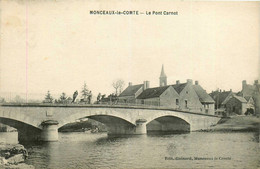 Monceaux Le Comte * Vue Sur Le Pont Carnot - Other & Unclassified