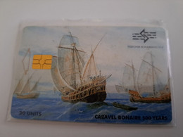 BONAIRE Naf 5,00 20 Units CARAVEL BONAIRE 500 YEARS  **11444 ** - Antille (Olandesi)