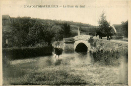 Corvol L'orgueilleux * Le Pont Du Gué * Abreuvoir - Other & Unclassified