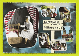 Folklore Franc Comtois Franche Comté Pittoresque Costumes Scènes Vie Locale Rouet Fontaine Danse - Franche-Comté
