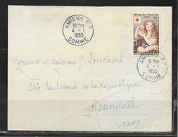 1A162 - CROIX ROUGE N° 1007 SUR LETTRE D'AMIENS DU 04/01/55 POUR ROSENDAEL - Red Cross