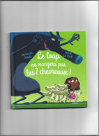 Livre Hachette Jeunesse  Le Loup Ne Mangera Pas Les 7 Chevreaux - Hachette