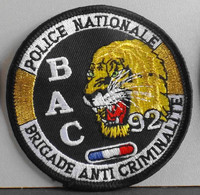 BEL ECUSSON En TISSU BRODE - POLICE NATIONALE B A C 92 - BRIGADE ANTI-CRIMINALITE - Parfait Etat - Police & Gendarmerie