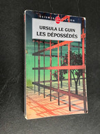 LIVRE DE POCHE S.F. N° 7288  LES DEPOSSEDES  Ursula LE GUIN 2006 - Livre De Poche