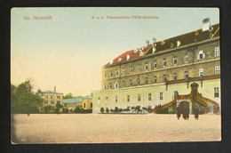 WR.NEUSTADT  K.U.K. Theresianische Militar Akademie. - Wiener Neustadt