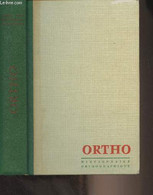 Ortho, Dictionnaire Orthographique Et Grammatical - Orthographe D'usage (32.000 Mots De Vocabulaire), Règles Usuelles De - Dictionaries