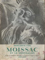 Moissac Et Le Moissagais - Vidal Marguerite - 1955 - Midi-Pyrénées