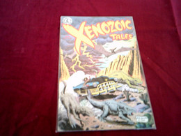 XENOZOIC  TALES  N° 2 - Andere Verleger