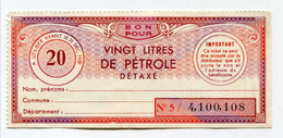 Billet De Nécessité "Bon Pour Vingt Litres De Pétrole Détaxé" Jeton-papier - Coupon Avant 1959 - Petrol Bank Note - Bonds & Basic Needs