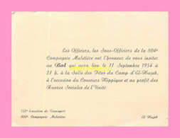 INVITATION AU BAL DES OFFICIERS LE 11/9/1954  DU 132emme Escadron De Transportet 804eme Compagnie Militaire - Other