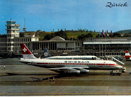 Aviation * Avion SWISSAIR Swissair Zurich * Aéroport Airport * Suisse Schweiz - 1946-....: Ere Moderne
