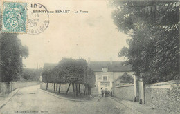 EPINAY SOUS SENART - La Ferme. - Epinay Sous Senart