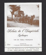 Etiquette De Vin De Table    -  Relais De L'Impériale  à  Lorlanges  (43) - Other & Unclassified