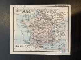 Atlas Talmone Carte Pubblicitare Cioccolato Talmone Torino ( Italia ) N°11 Serie 1-20 France Anno 1900 - Geographical Maps