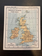 Atlas Talmone Carte Pubblicitare Cioccolato Talmone Torino ( Italia ) N°10 Serie 1-20 Iles Britanniques Anno 1900 - Geographical Maps