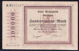 Meisenheim: 100.000 Mark 11.8.1923 - KN 16516 - [11] Local Banknote Issues