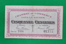 Billet Chambre De Commerce De Lons Le Saunier - 50Cts - Série: 1464 - Remb. 31 Décembre 1922 - Filigrane Abeilles - Chamber Of Commerce