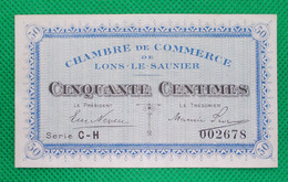 Billet Chambre De Commerce De Lons Le Saunier - Cinquante Centimes - Série: C-H - Sans Filigrane - 31 Décembre 1925 - Chambre De Commerce