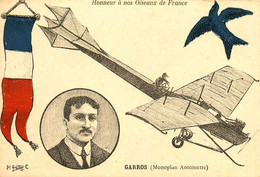 Aviation * CPA * Aviateur GARROS Garros , Monoplan Antoinette * Avion - Flieger