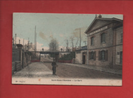 CPA - Saint-Ouen-l'Aumône  - La Gare - Saint-Ouen-l'Aumône