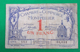 Billet Chambre De Commerce De Montpellier - Un Franc - Série: 183 - Sans Filigrane - 17 Juillet 1919 - Chambre De Commerce